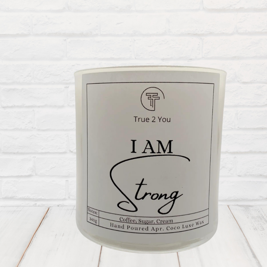 I Am Strong (10oz) Hand Poured Candle